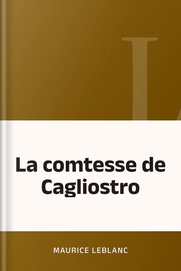 La comtesse de Cagliostro de Maurice Leblanc, couverture du livre