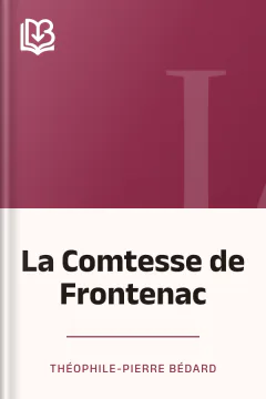 La Comtesse de Frontenac - Théophile-Pierre Bédard