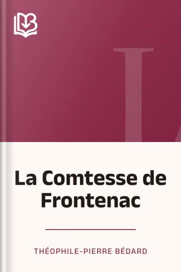 La Comtesse de Frontenac de Théophile-Pierre Bédard, couverture du livre
