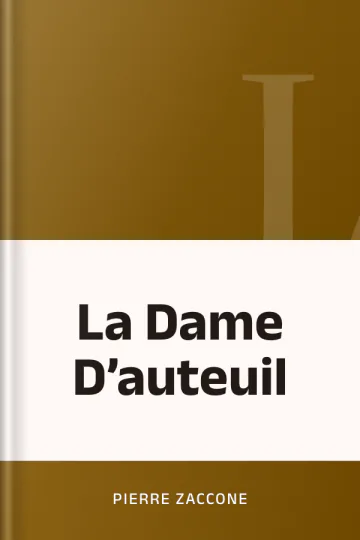 La Dame D’auteuil de Pierre Zaccone, couverture du livre