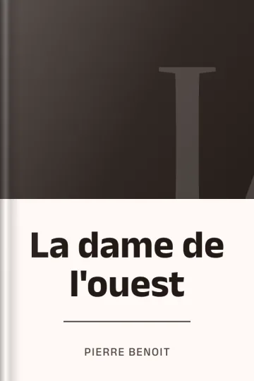 La dame de l'ouest de Pierre Benoit, couverture du livre
