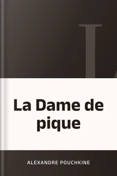 La Dame de pique - Alexandre Pouchkine
