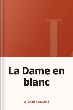 La Dame en blanc - Wilkie Collins