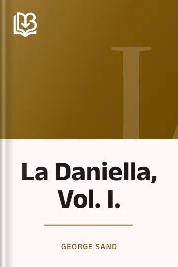 La Daniella, Vol. I. de George Sand, couverture du livre