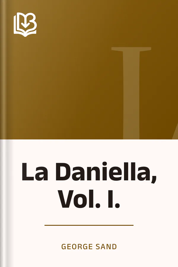 La Daniella, Vol. I. de George Sand, couverture du livre
