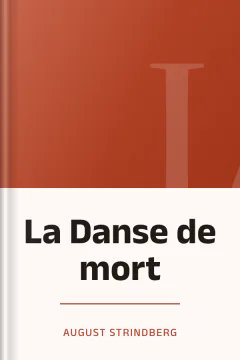 La Danse de mort - August Strindberg
