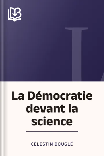 La Démocratie devant la science de Célestin Bouglé, couverture du livre