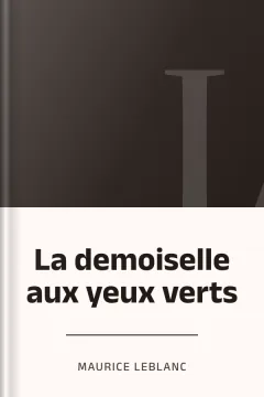 La demoiselle aux yeux verts - Maurice Leblanc