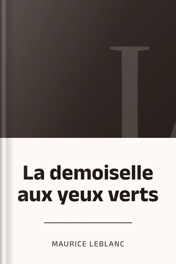 La demoiselle aux yeux verts de Maurice Leblanc, couverture du livre