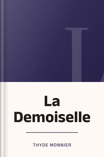 La Demoiselle de Thyde Monnier, couverture du livre