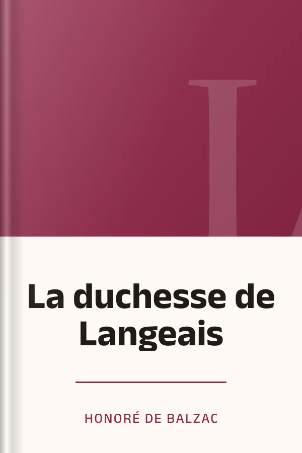 La duchesse de Langeais d’Honoré de Balzac, couverture du livre