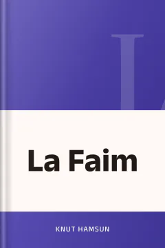 La Faim - Knut Hamsun