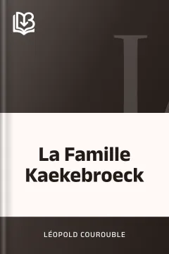 La Famille Kaekebroeck - Léopold Courouble