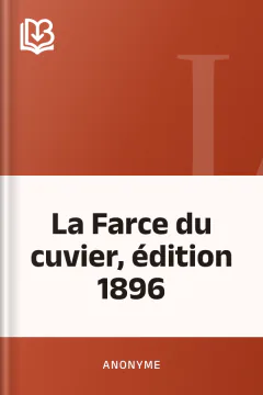 La Farce du cuvier, édition 1896 - Anonyme