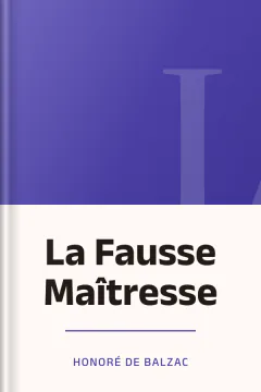 La Fausse Maîtresse - Honoré de Balzac
