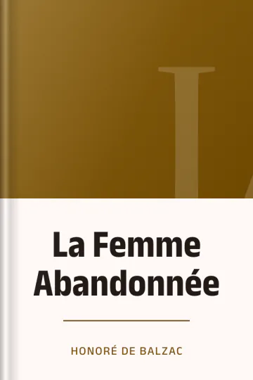La Femme Abandonnée d’Honoré de Balzac, couverture du livre
