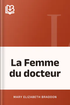 La Femme du docteur - Mary Elizabeth Braddon