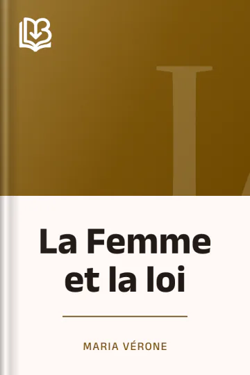 La Femme et la loi de Maria Vérone, couverture du livre