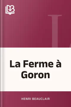 La Ferme à Goron - Henri Beauclair