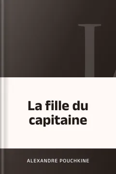 La fille du capitaine - Alexandre Pouchkine