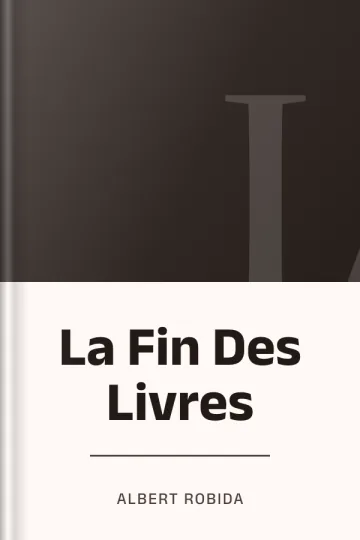 La Fin Des Livres d’Albert Robida, couverture du livre