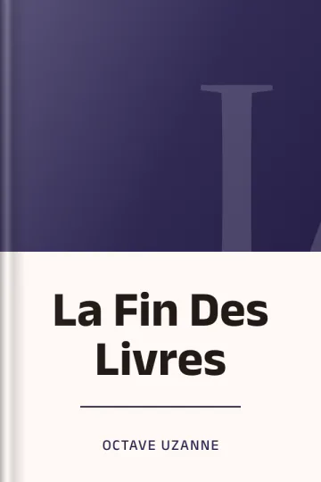 La Fin Des Livres d’Octave Uzanne, couverture du livre
