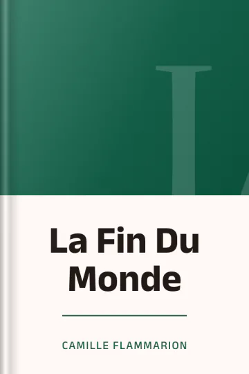 La Fin Du Monde de Camille Flammarion, couverture du livre