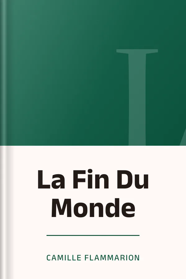 La Fin Du Monde de Camille Flammarion, couverture du livre