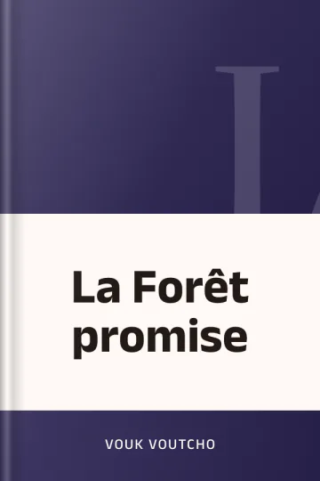 La Forêt promise de Vouk Voutcho, couverture du livre