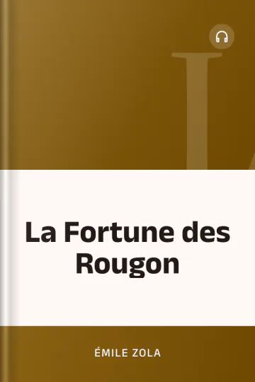 La Fortune des Rougon d’Émile Zola, couverture du livre