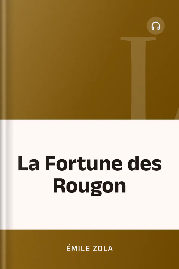 La Fortune des Rougon d’Émile Zola, couverture du livre