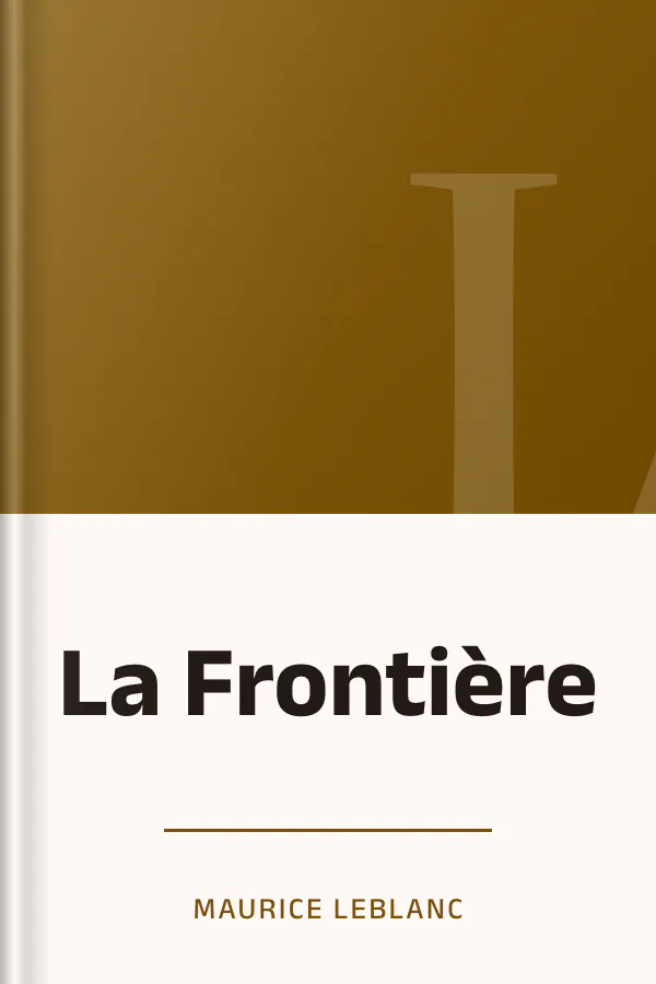 La Frontière de Maurice Leblanc, couverture du livre