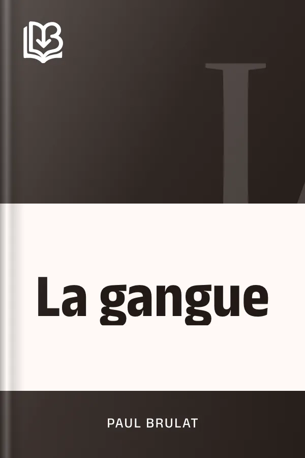 La gangue de Paul Brulat, couverture du livre