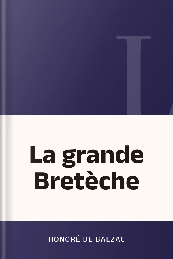 La grande Bretèche d’Honoré de Balzac, couverture du livre