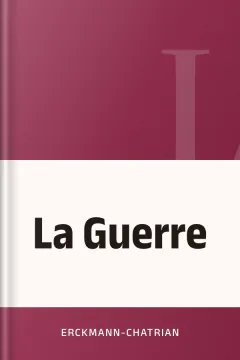 La Guerre - Erckmann-Chatrian