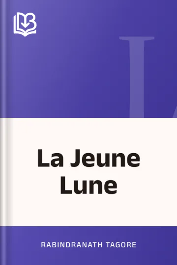 La Jeune Lune de Rabindranath Tagore, couverture du livre
