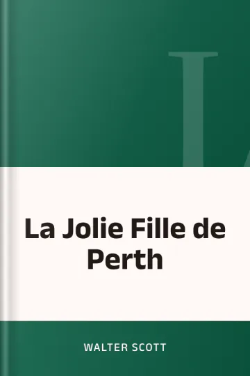 La Jolie Fille de Perth de Walter Scott, couverture du livre