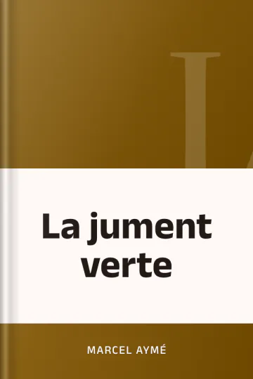 La jument verte de Marcel Aymé, couverture du livre