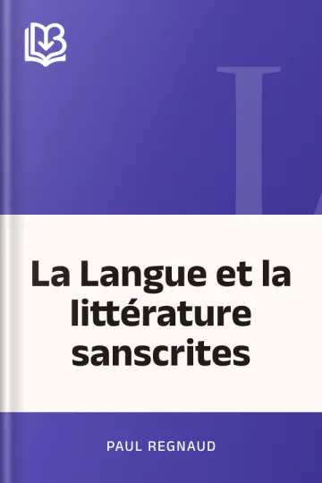 La Langue et la littérature sanscrites de Paul Regnaud, couverture du livre