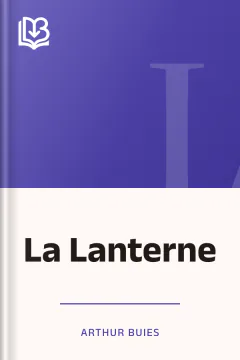 La Lanterne - Arthur Buies