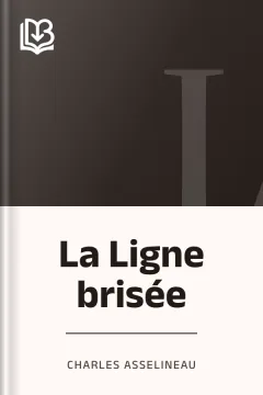 La Ligne brisée - Charles Asselineau