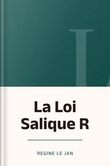 La Loi Salique R de Regine le Jan, couverture du livre