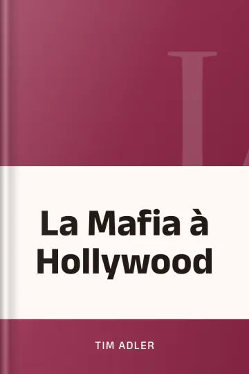 La Mafia à Hollywood de Tim Adler, couverture du livre