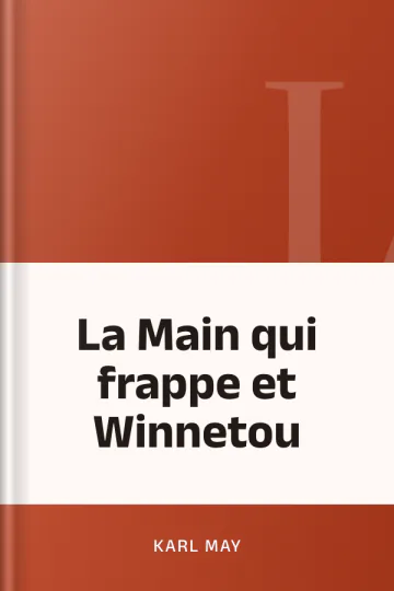 La Main qui frappe et Winnetou de Karl May, couverture du livre