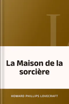 La Maison de la sorcière - Howard Phillips Lovecraft