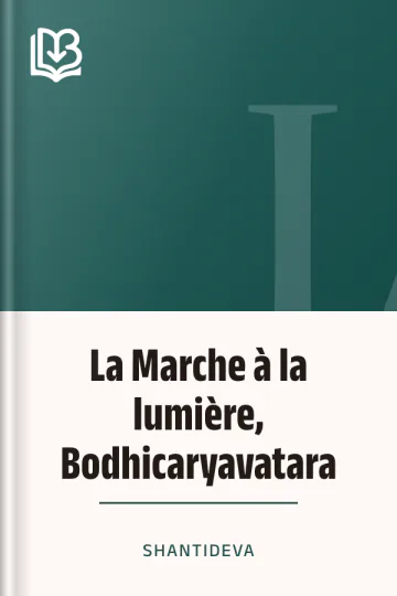 La Marche à la lumière, Bodhicaryavatara de Shantideva, couverture du livre