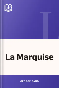 La Marquise - George Sand