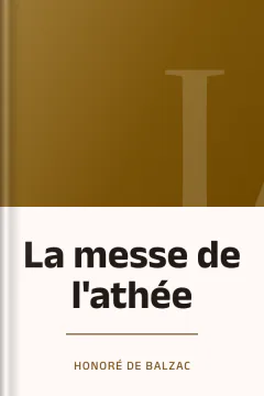 La messe de l'athée - Honoré de Balzac