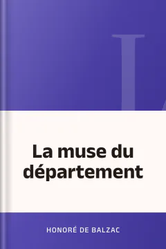 La muse du département - Honoré de Balzac