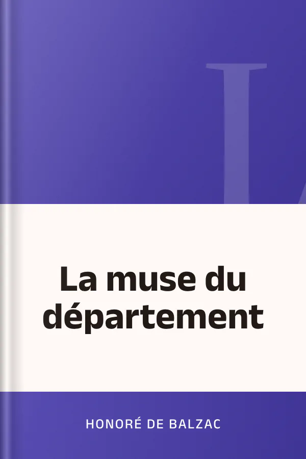 La muse du département d’Honoré de Balzac, couverture du livre